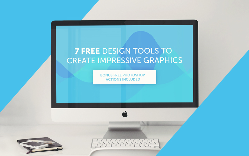 7 Free Design Tools to Create Impressive Graphics